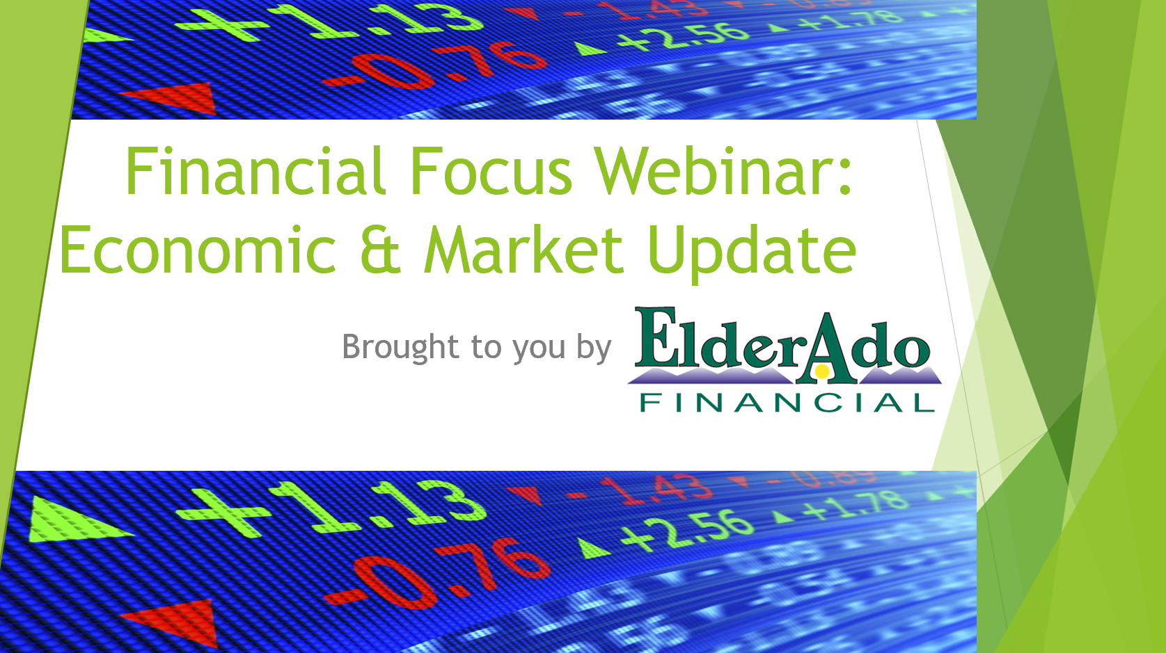 Financial Focus Webinar: Economic & Market Update